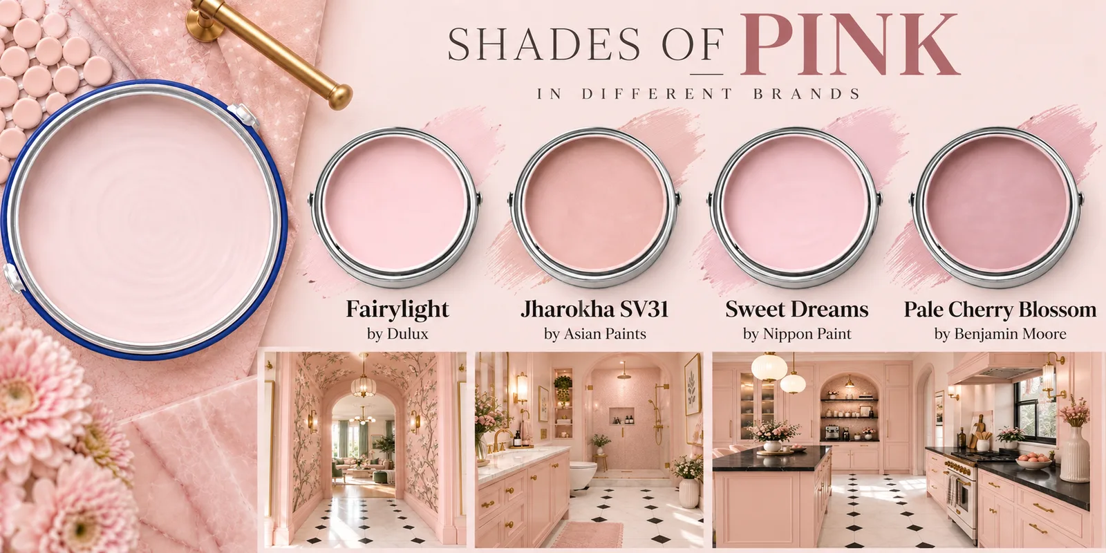 Shades of pink in different brands — Fairylight by Dulux, Jharokha SV31 by Asian Paints, Sweet Dreams by Nippon Paint and Pale Cherry Blossom by Benjamin Moore, with blush pink hallway, bathroom and kitchen interiors